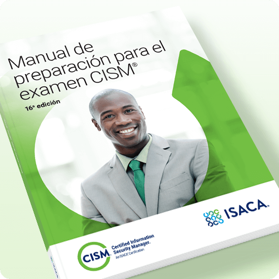 Manual de Preparación para el Examen CISM 16.a edición