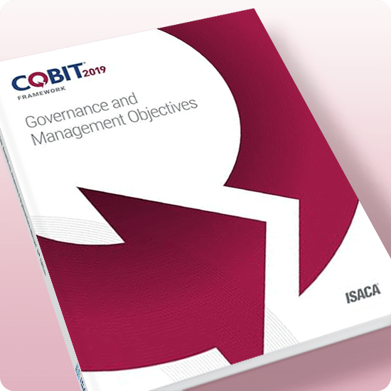 COBIT 2019 Framework: Governance & Management Objectives