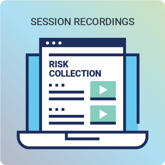 Session Recordings: 2025 Risk Collection