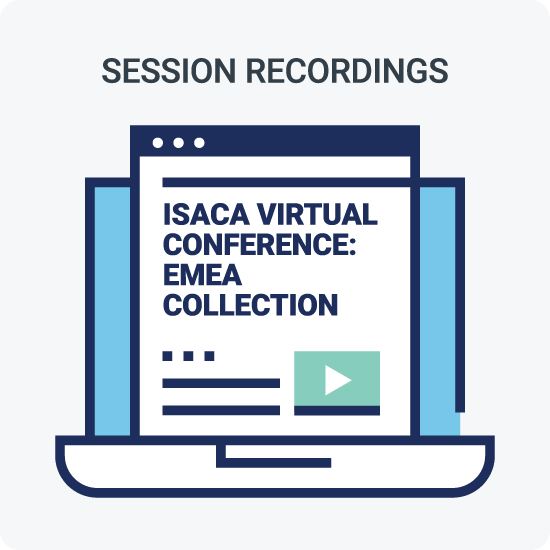 ISACA Virtual Conference: EMEA Collection