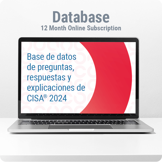 CISA Questions, Answers & Explanations Database 2024 | Spanish