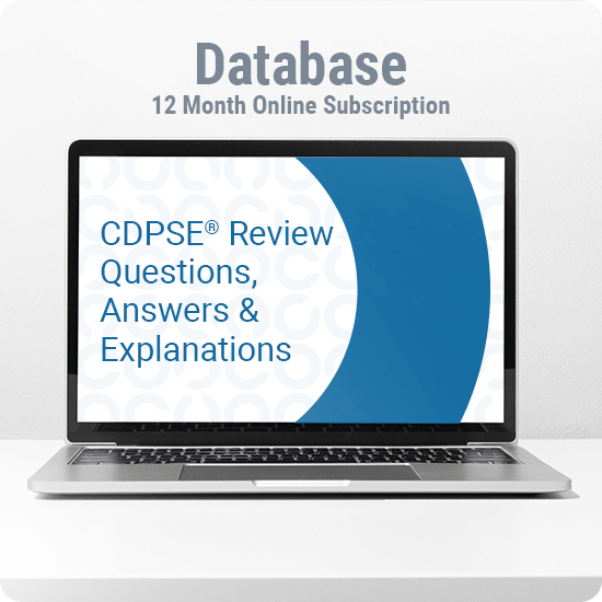 CDPSE Questions, Answers & Explanations Database