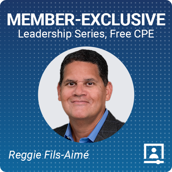 Member-Exclusive Leadership Series - Reggie Fils-Aimé