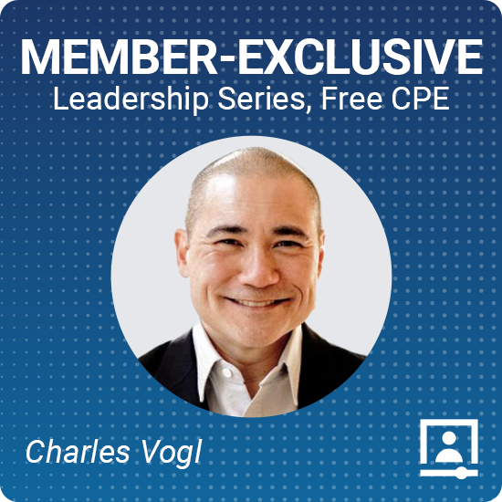 Member-Exclusive Leadership Series - Charles Vogl