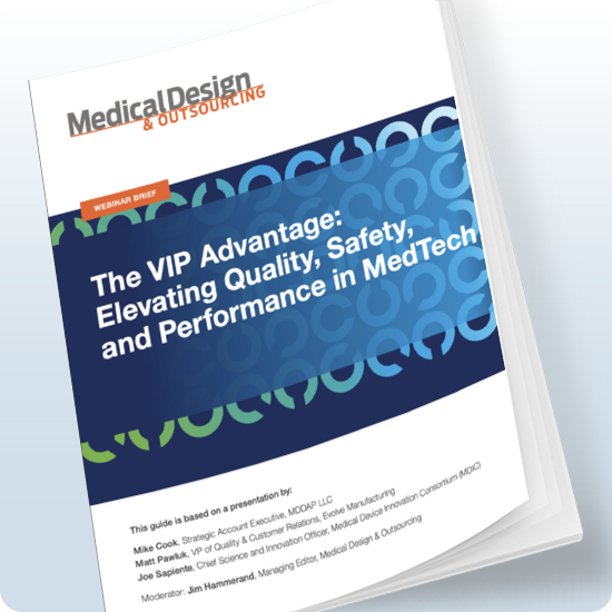 The VIP Advantage: Elevating Quality, Safety, and Performance in MedTech