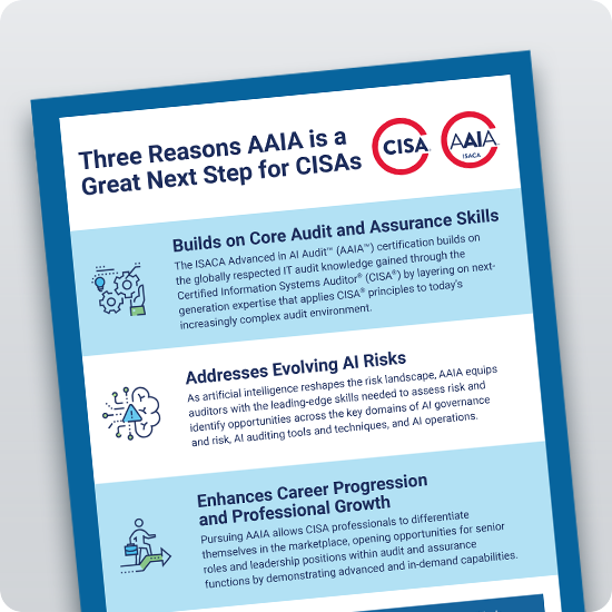 Three Reasons AAIA is a Great Next Step for CISAs